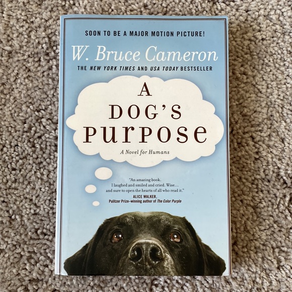 Original "A Dogs Purpose" Book by W. Bruce Cameron - Picture 2 of 10